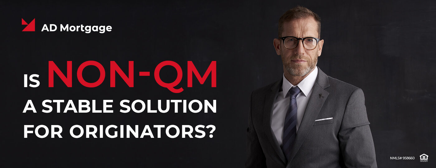 Non-QM loans are a stable option for originators