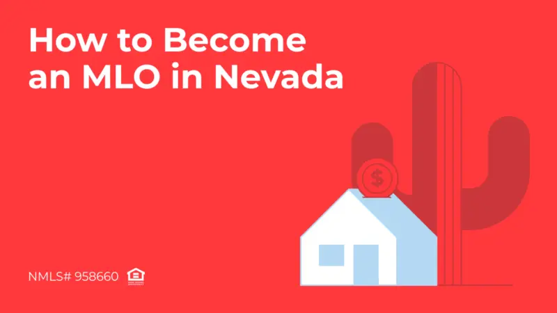 how to become a mortgage loan officer in nevada