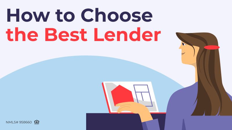 How to Choose the Best Lender?