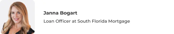 Photo of Janna Bogart, Loan Officer at South Florida Mortgage
