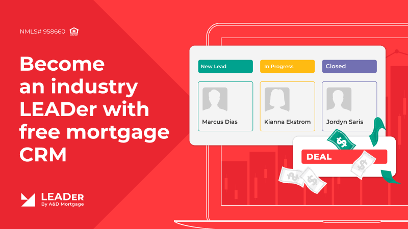 A&D Mortgage Unveils Cutting-Edge Free CRM Tool for Mortgage Brokers