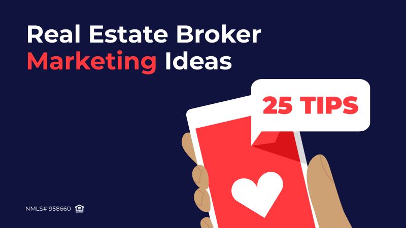 25 Marketing Ideas to Boost Real Estate Broker