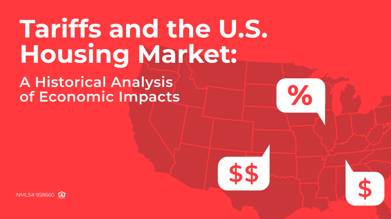 Tariffs and the U.S. Housing Market: A Historical Analysis of Economic Impacts