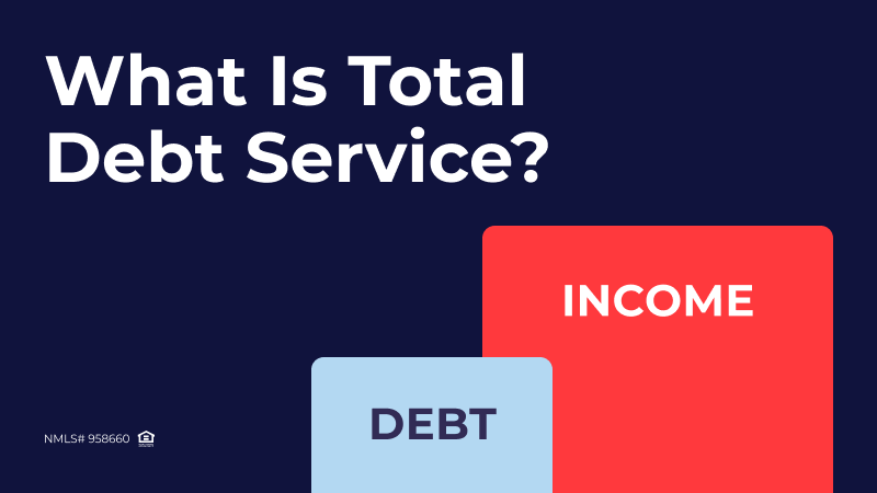 What Is Total Debt Service?