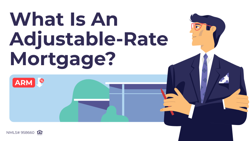 What Is an Adjustable-Rate Mortgage?