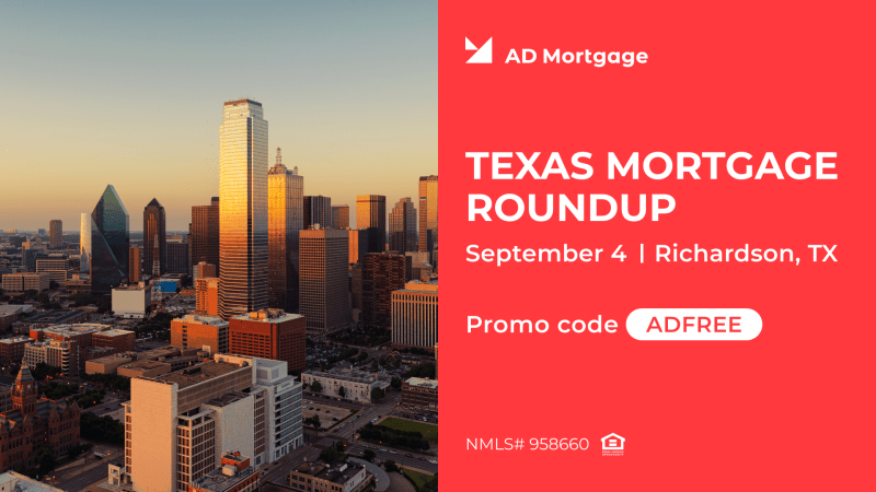 Texas Mortgage Roundup