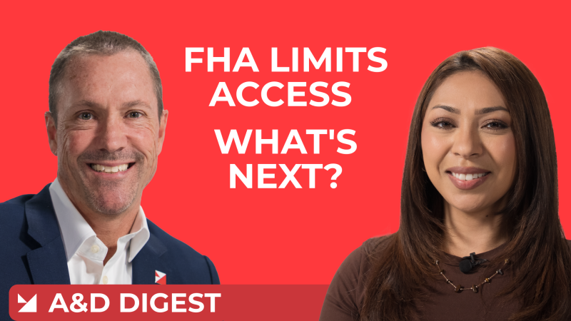 A&D Mortgage Adjusts to Changing FHA Guidelines