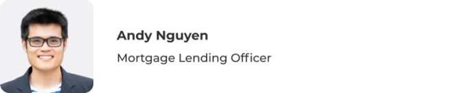 Photo of Andy Nguyen, Mortgage Lending Officer, NMLS #2690414
