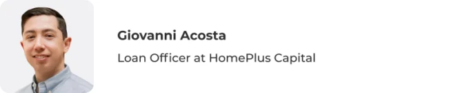 Photo of Giovanni Acosta, Loan Officer, NMLS #1079868, at HomePlus Capital, NMLS #2436151