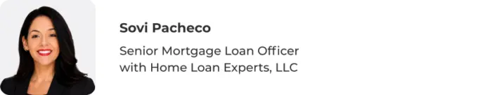 Sovi Pacheco, Senior Mortgage Loan Officer with Home Loan Experts, LLC