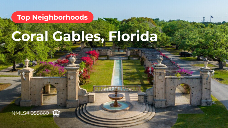 Blog cover for Top 5 Neighborhoods in Coral Gables, Florida