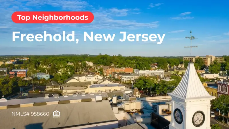 Blog cover: Top 5 Neighborhoods in Freehold, New Jersey